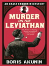 Leviathan (eBook): Erast Fandorin Series, Book 3